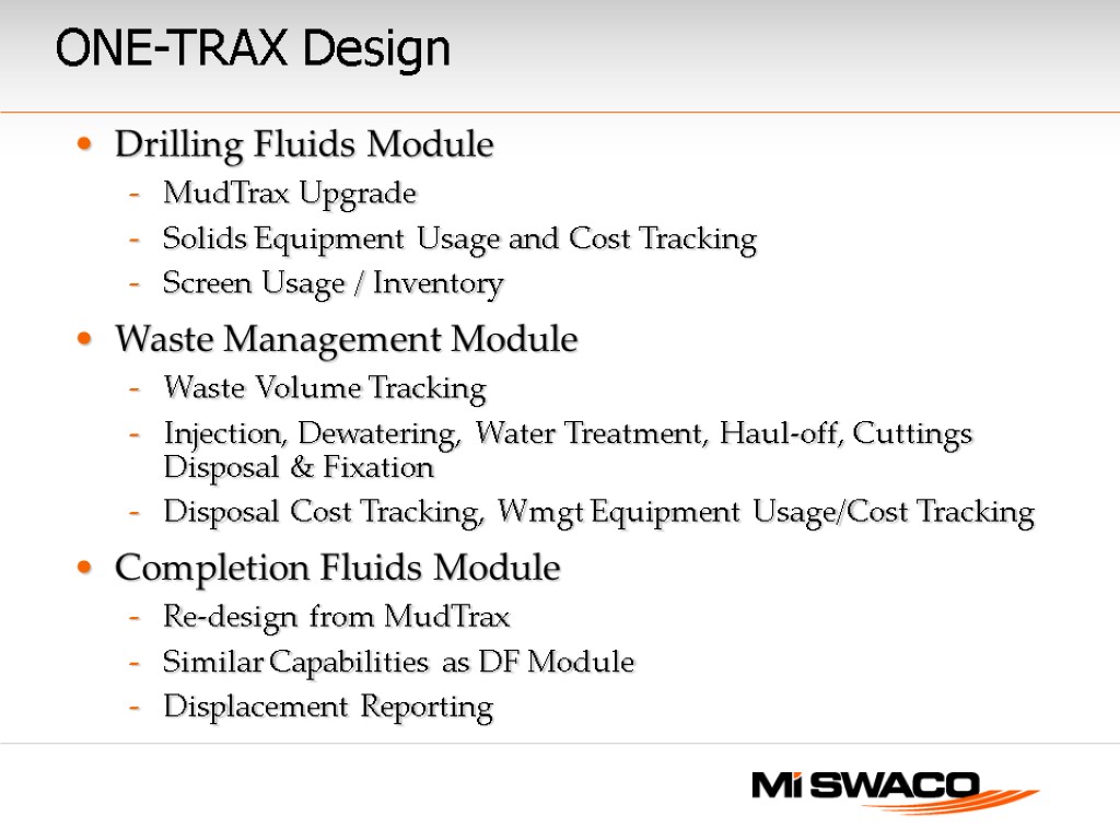 ONE-TRAX Design Drilling Fluids Module MudTrax Upgrade Solids Equipment Usage and Cost Tracking Screen
